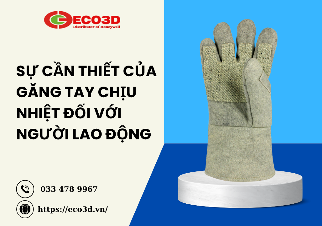 Thiết Bị Bảo Hộ Chịu Nhiệt – Lá Chắn An Toàn Cho Người Lao Động